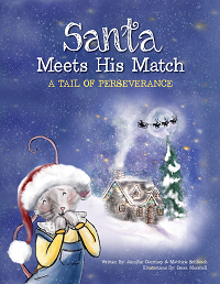 Santa meets his match: A tail of perseverance